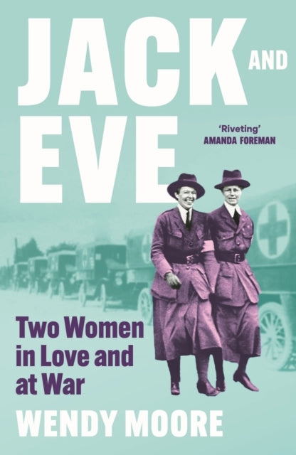 Jack And Evetwo Suffragettes In Love And At War