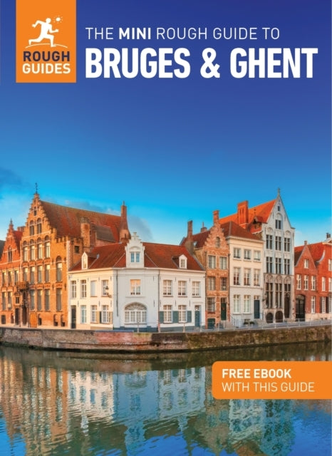 The Mini Rough Guide to Bruges & Ghent Travel Guide With Eb