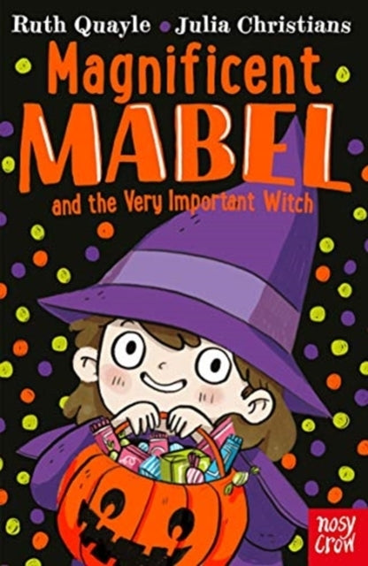 Magnificent Mabel and The Very Important Witch