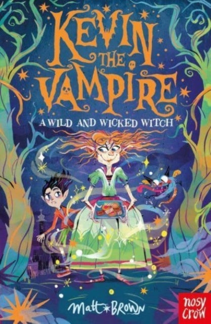 Kevin The Vampire A Wild and Wicked Witch
