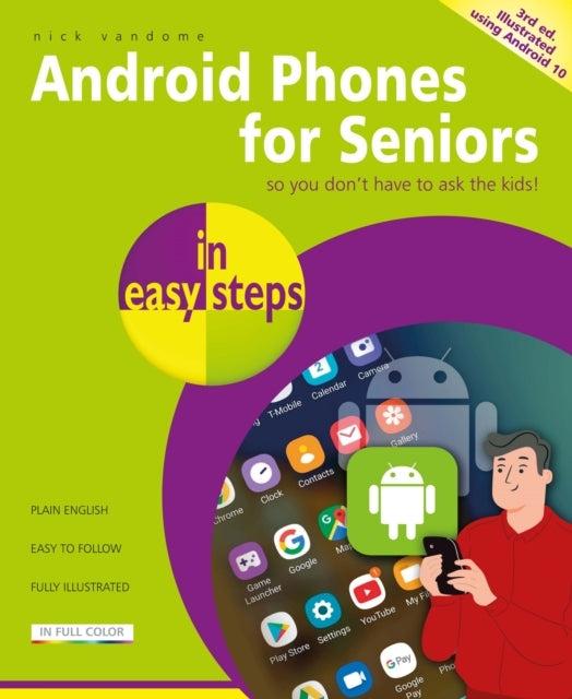android Phones For Seniors In Easy Stepsupdated For android
