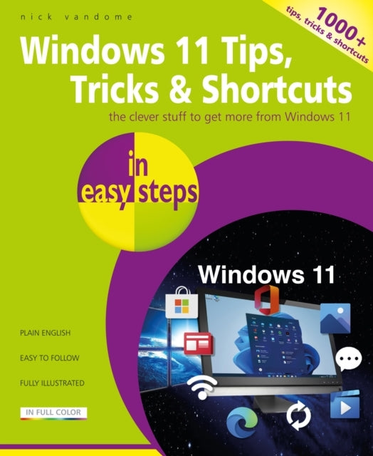 Windows 11 Tips, Tricks & Shortcuts in Easy Steps