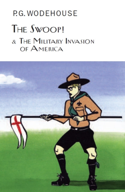 The Swoop! and the Military Invasion of America
