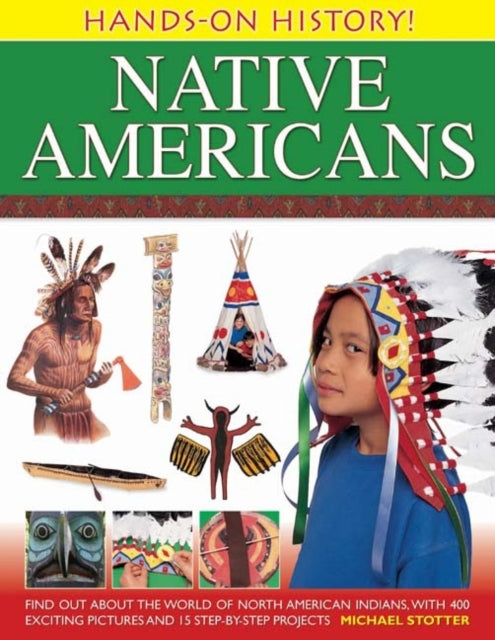 Hands On History Native Americans