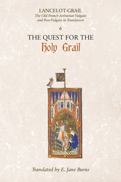 Lancelot-Grail 6. The Quest For The Holy Grailthe Old Frenc