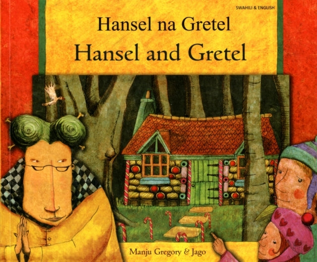Hansel and Gretel