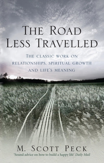 The Road Less Travelleda New Psychology of Love Traditional