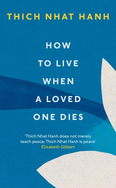 How to Live When a Loved One Dies