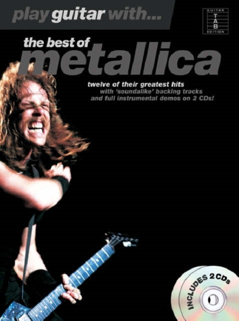 Play Guitar With-- the Best of Metallica