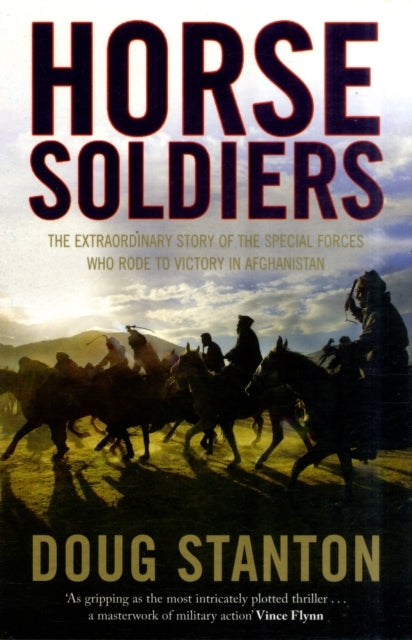 Doug stanton,horse soldiers