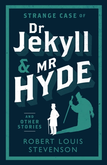 D2 Strange Case of Dr Jekyll and Mr Hyde and Other Stories