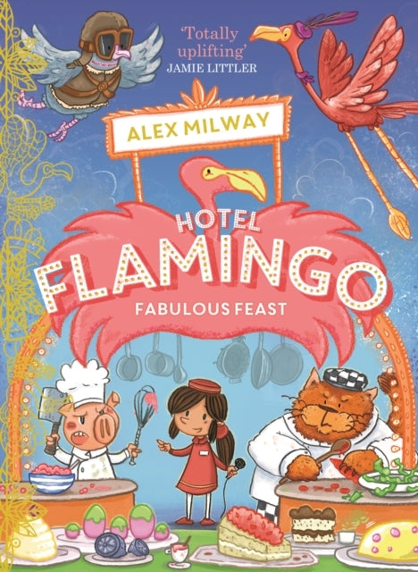 Hotel Flamingo Fabulous Feast