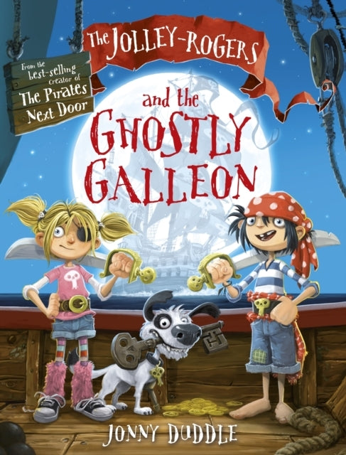 The Jolley-Rogers and The Ghostly Galleon