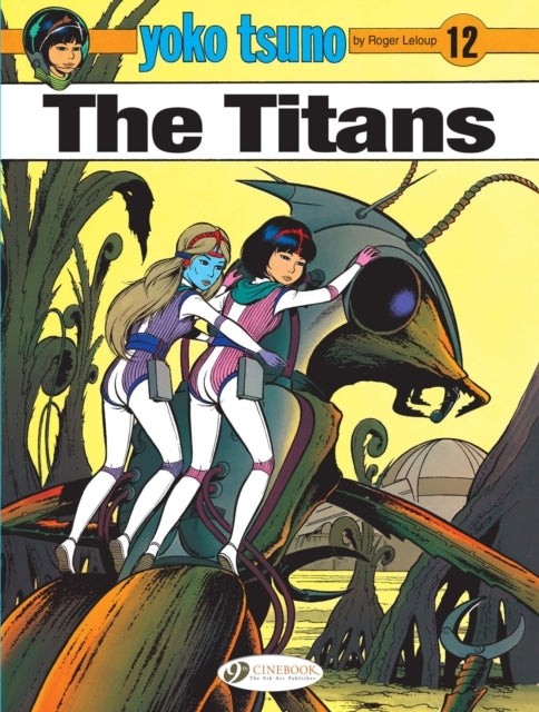 D2 Yoko Tsuno Vol. 12: the Titans
