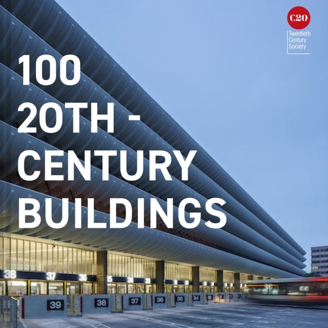 100 20Th-Century Buildings