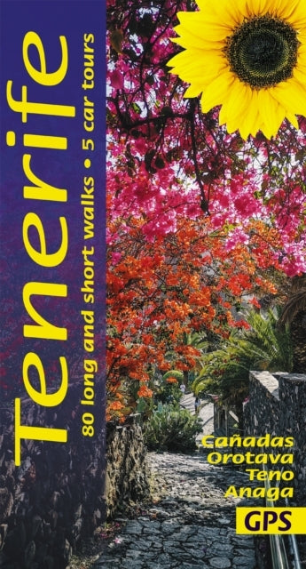 Tenerife Sunflower Walking Guide Long and Short Walks; 5