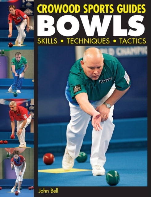 Bowlsskills Techniques Tactics