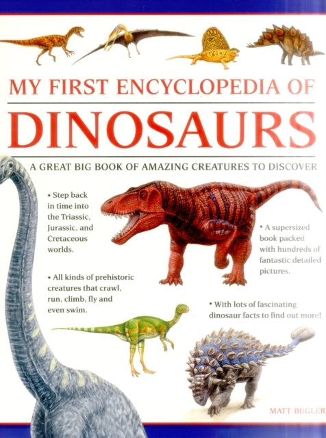 My First Encylopedia of Dinosaurs (Giant Size)