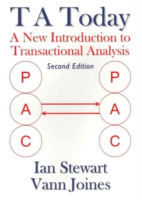 T A Todaya New Introduction To Transactional Analysis