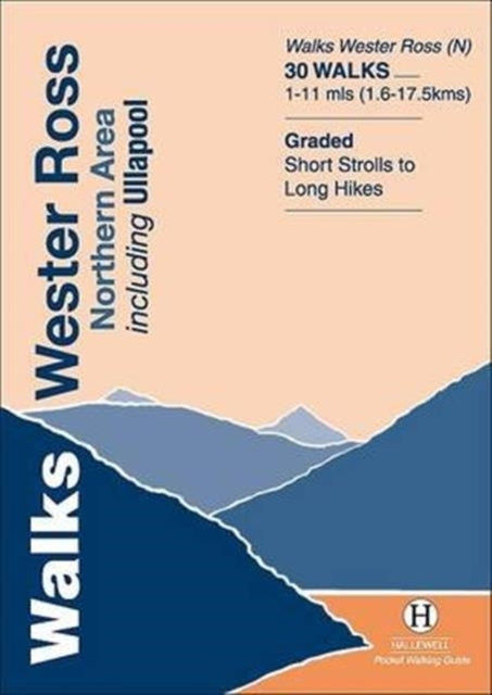 Walks Wester Ross Northern Areaincluding Ullapool