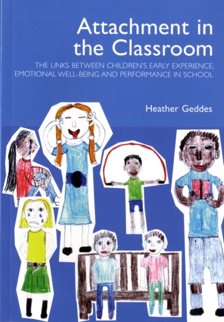 Attachment In The Classrooma Practical Guide For Schools