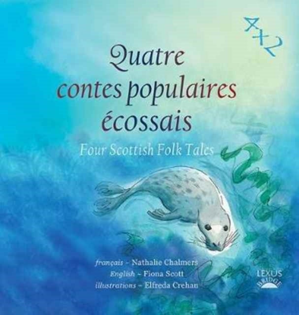 Quatre Contes Populaires Ecossaisfour Scottish Folk Tales