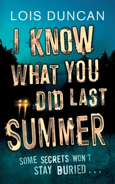 I Know what You Did Last Summer