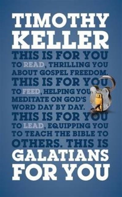 Galatians For Youfor Reading For Feeding For Leading