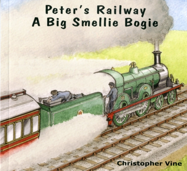 Peter's Railway A Big Smellie Bogie