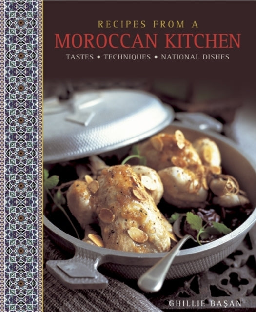 Recipes From A Moroccan Kitchen A Wonderful Collection 75 R