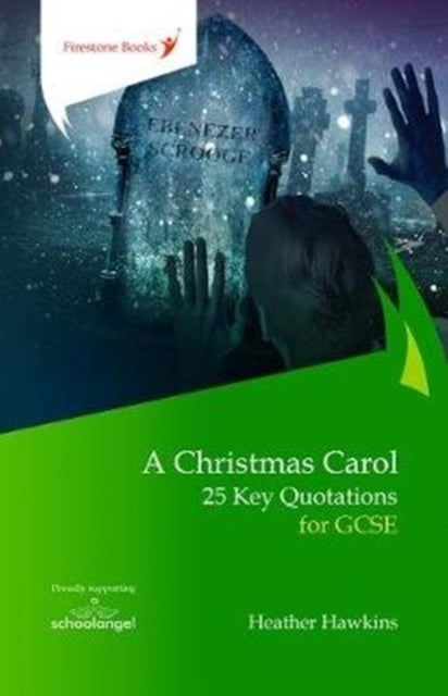 A Christmas Carol 25 Key Quotations For Gcse