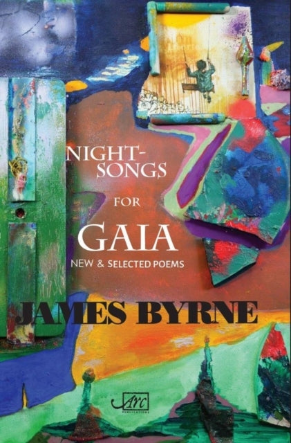 Nightsongs For Gaiaselected Poems