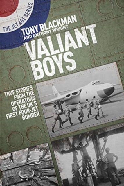 Valiant Boystrue Tales From The Operators of The Uk's First