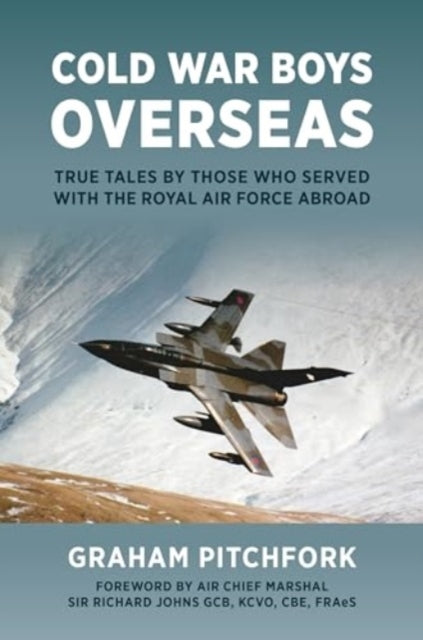 Cold War Boys Overseastrue Tales By Those Who Served With Th