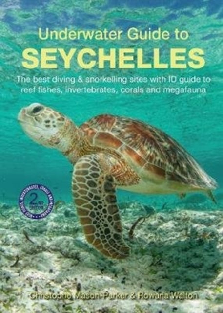 Underwater Guide to Seychelles 2/e