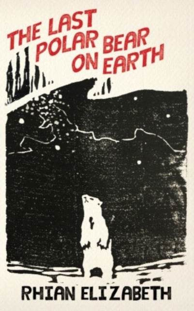 The Last Polar Bear on Earth