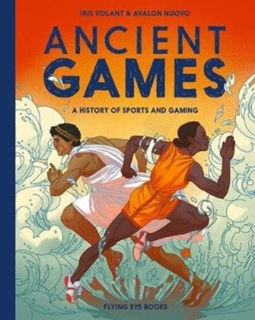 Ancient Gamesa History of Sports and Gaming