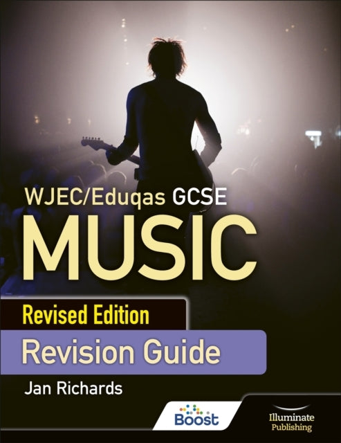 Wjec/Eduqas Gcse Music Revision Guide - Revised Edition