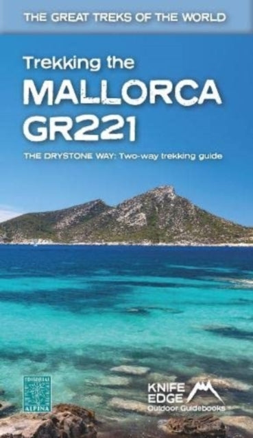 Trekking the Mallorca Gr221