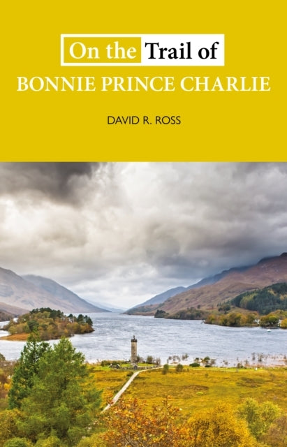 On The Trail of Bonnie Prince Charlie