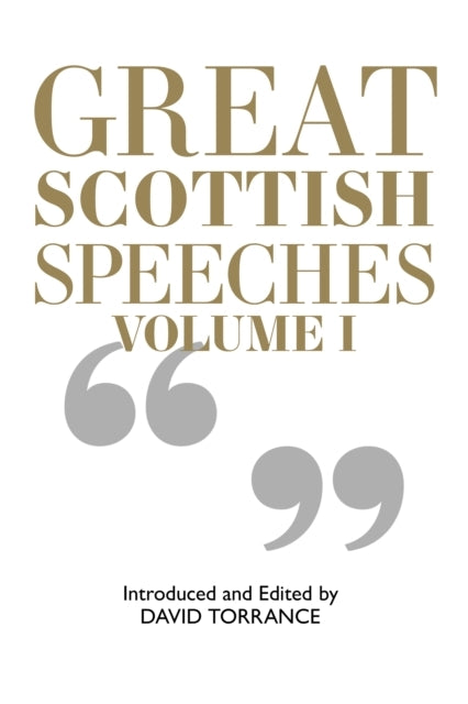 Great Scottish Speechesnew Edition