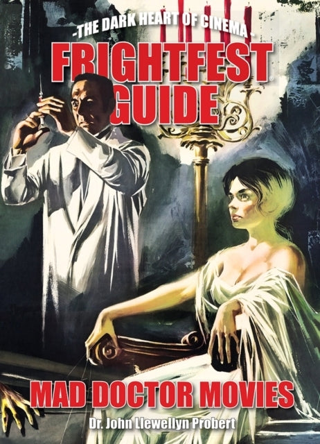 Frightfest Guide to Mad Doctor Movies