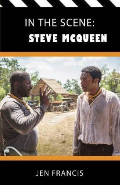 In The Scene Steve Mcqueenthe Life and Work of The Independ