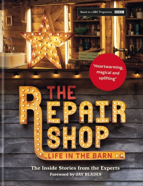 The Repair Shoplife In The Barn The Inside Stories From The