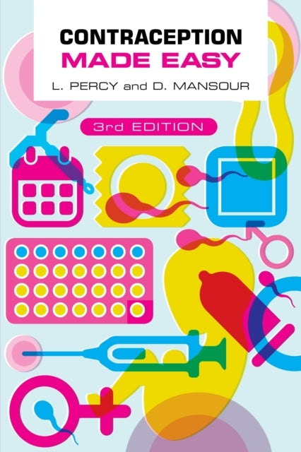 Contraception Made Easy Third Edition