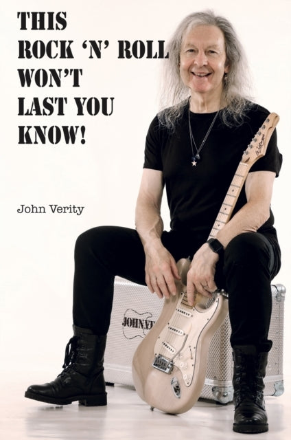 This Rock 'N' Roll Won't Last You Know!