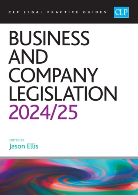 Business and Company Legislation 2024/2025Legal Practice Cou