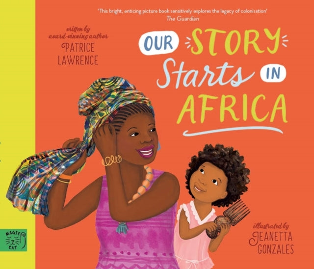 Our Story Starts In Africa