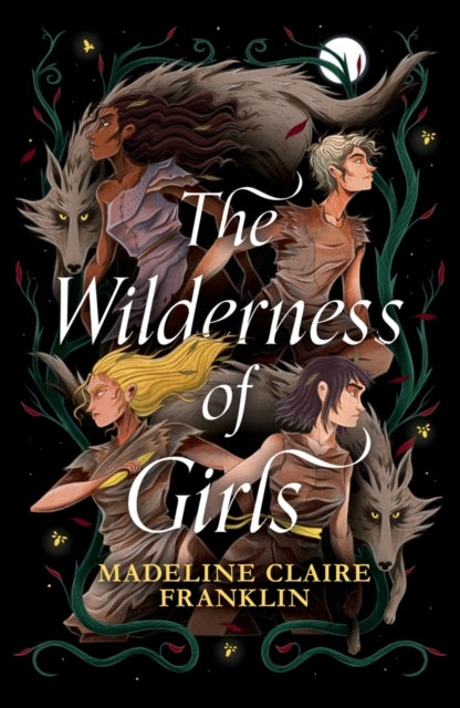 The Wilderness Of Girls