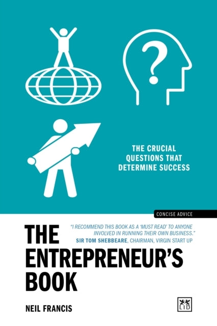 The Entrepreneur's Bookthe Crucial Questions That Determine